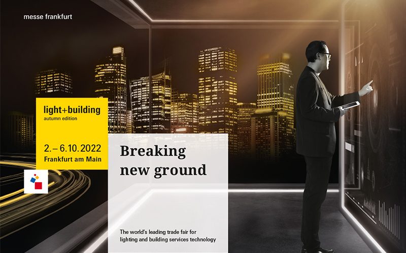 Νέες ημερομηνίες για την διεθνή έκθεση Light + Building 2022
